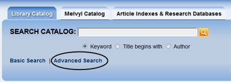 Select the Advanced Search option from the catalog home page.