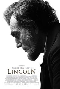 poster for the movie "Lincoln"