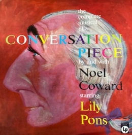 LP cover of the complete musical play "Conversation Piece" by and with Noel Coward