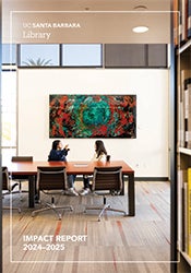 2024-2025 UCSB Library Impact Report Cover